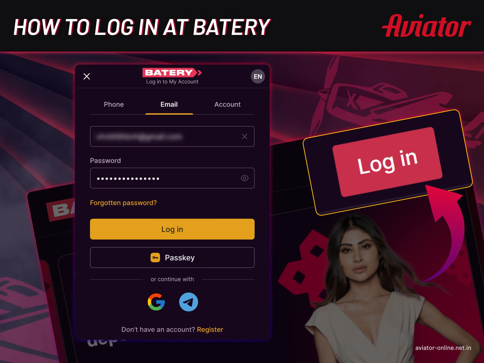A few steps to log in Batery account.